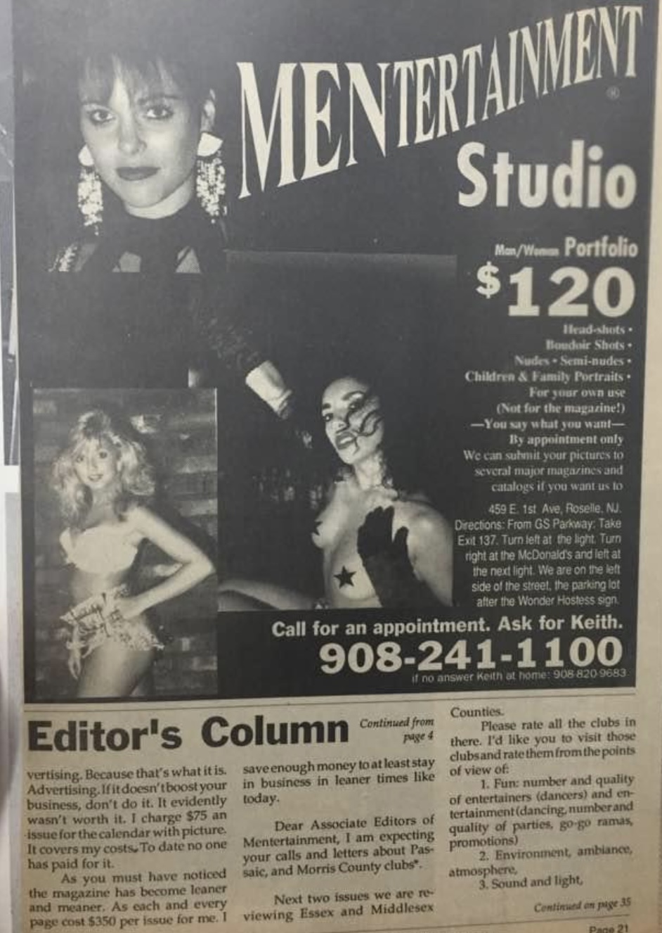 This was my second studio between 1989 and 1993 I have done over 200 nude and so my new exotic dancer portfolios and published 1200 dancers between New York and New Jersey under my name I also published dozens of girls for the 900 numbers you know talk to a girl for $.99 a minute I’m the guy took the photos I also supplied Howard stern with a lot of those Snapple girls